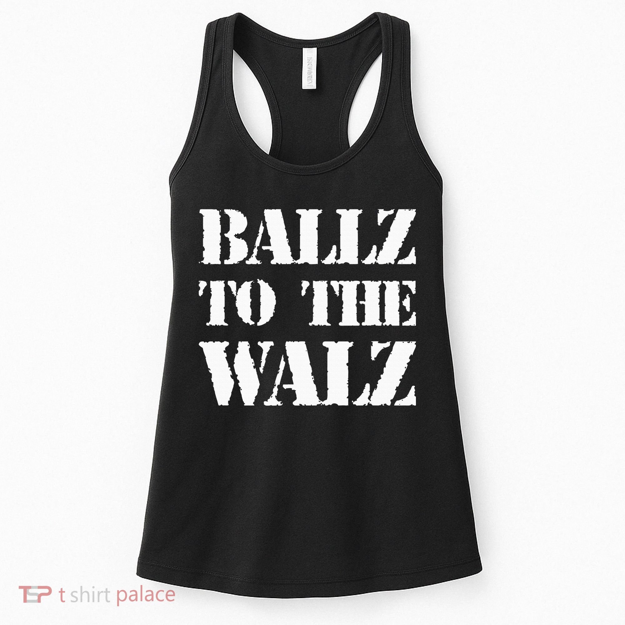 Ballz To The Walz Women's Tank Top