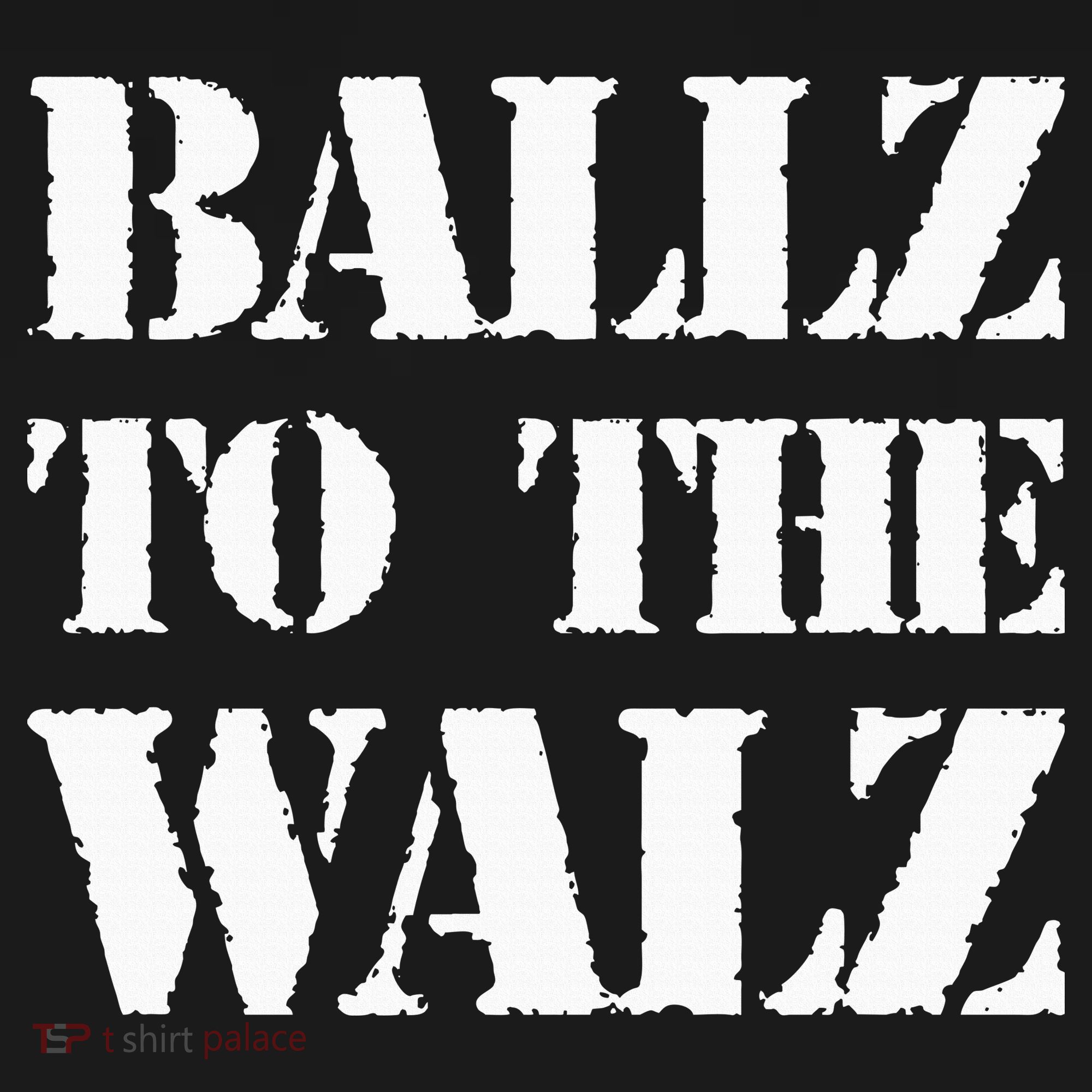 Ballz To The Walz Women's Long Sleeve Shirt