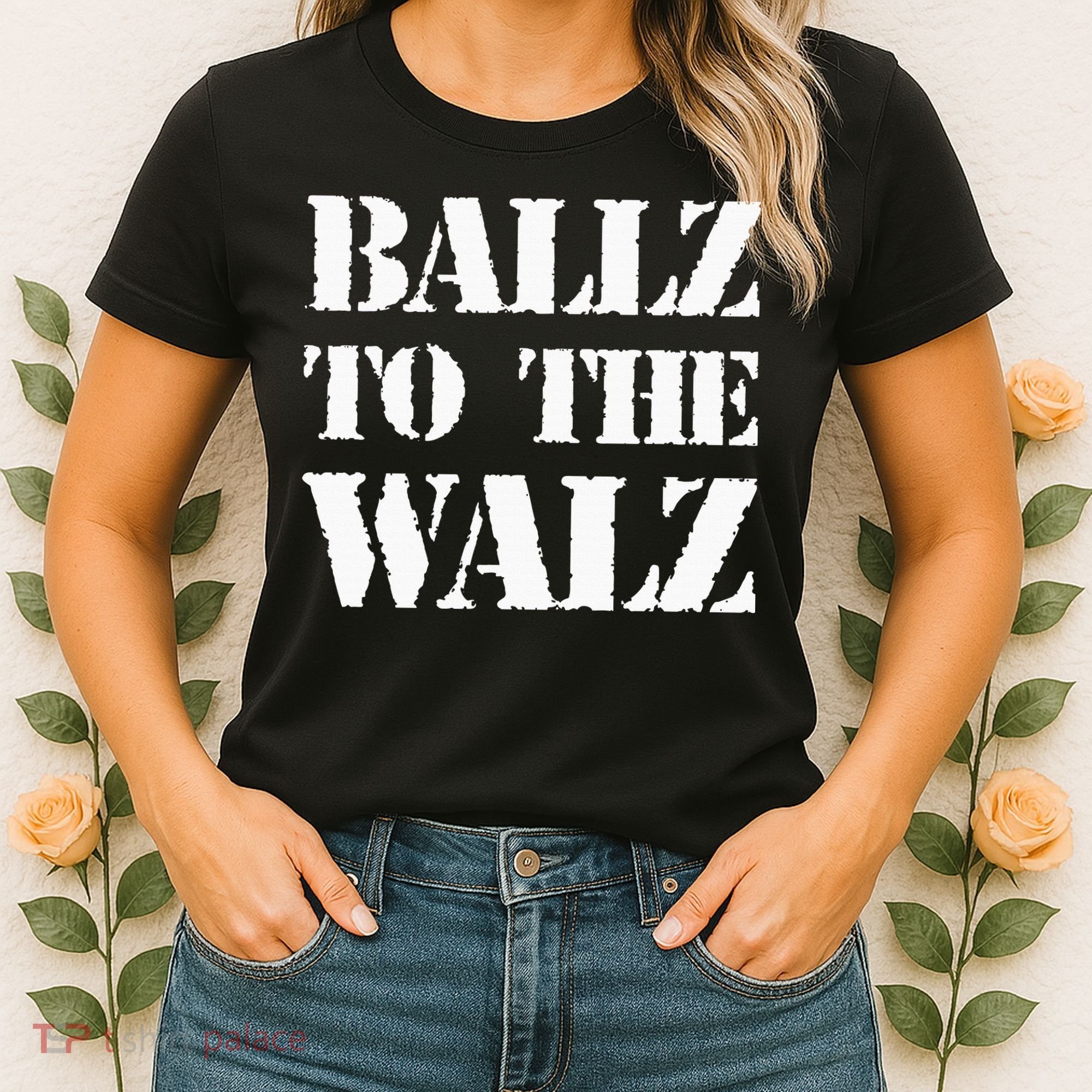 Ballz To The Walz Women's T-Shirt