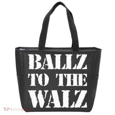 Ballz To The Walz Tote Bag