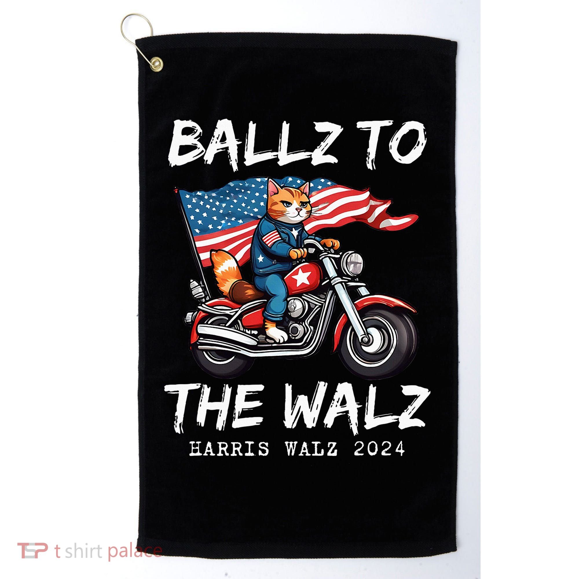Ballz To The Walz Cat Motorcycle Liberal Vote Kamala Harris Golf Towel