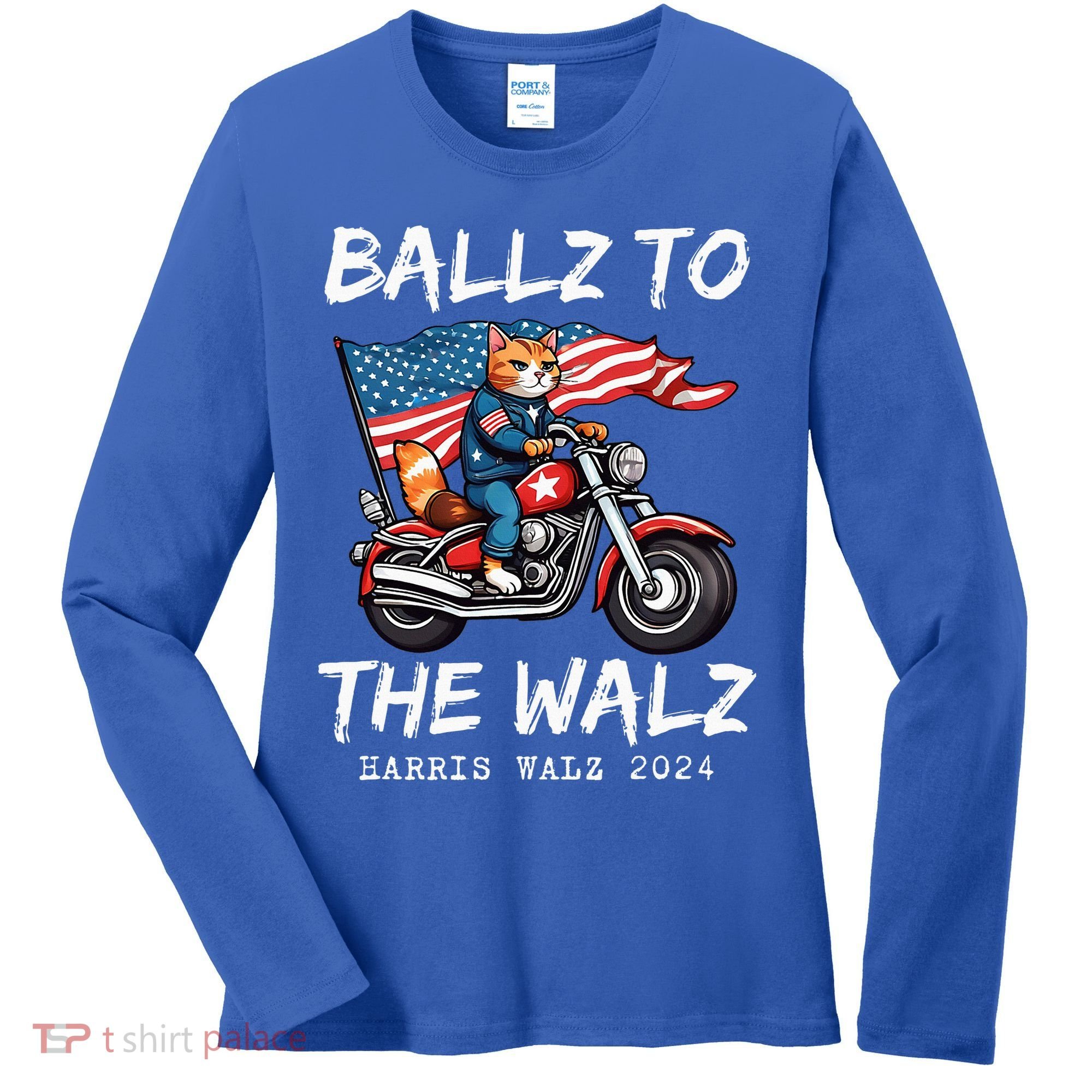 Ballz To The Walz Cat Motorcycle Liberal Vote Kamala Harris Women's Long Sleeve Shirt