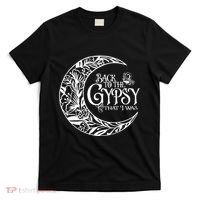 Back To The Gypsy That I Was T-Shirt thumb 0