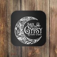 Back To The Gypsy That I Was Coaster thumb 0