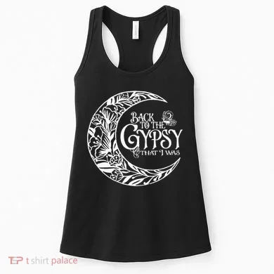 Back To The Gypsy That I Was Women's Tank Top