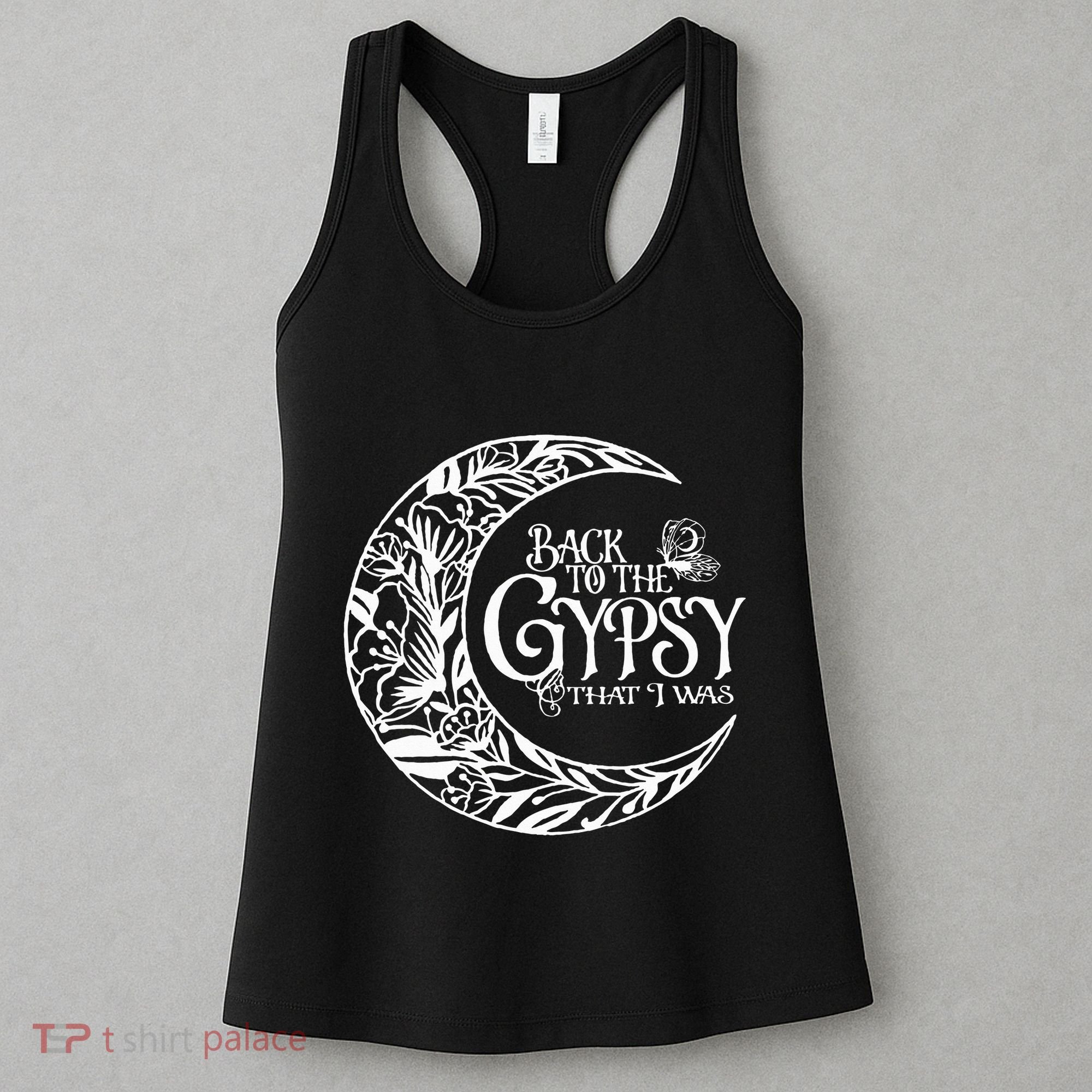 Back To The Gypsy That I Was Women's Tank Top