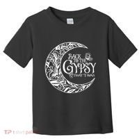 Back To The Gypsy That I Was Toddler T-Shirt thumb 0