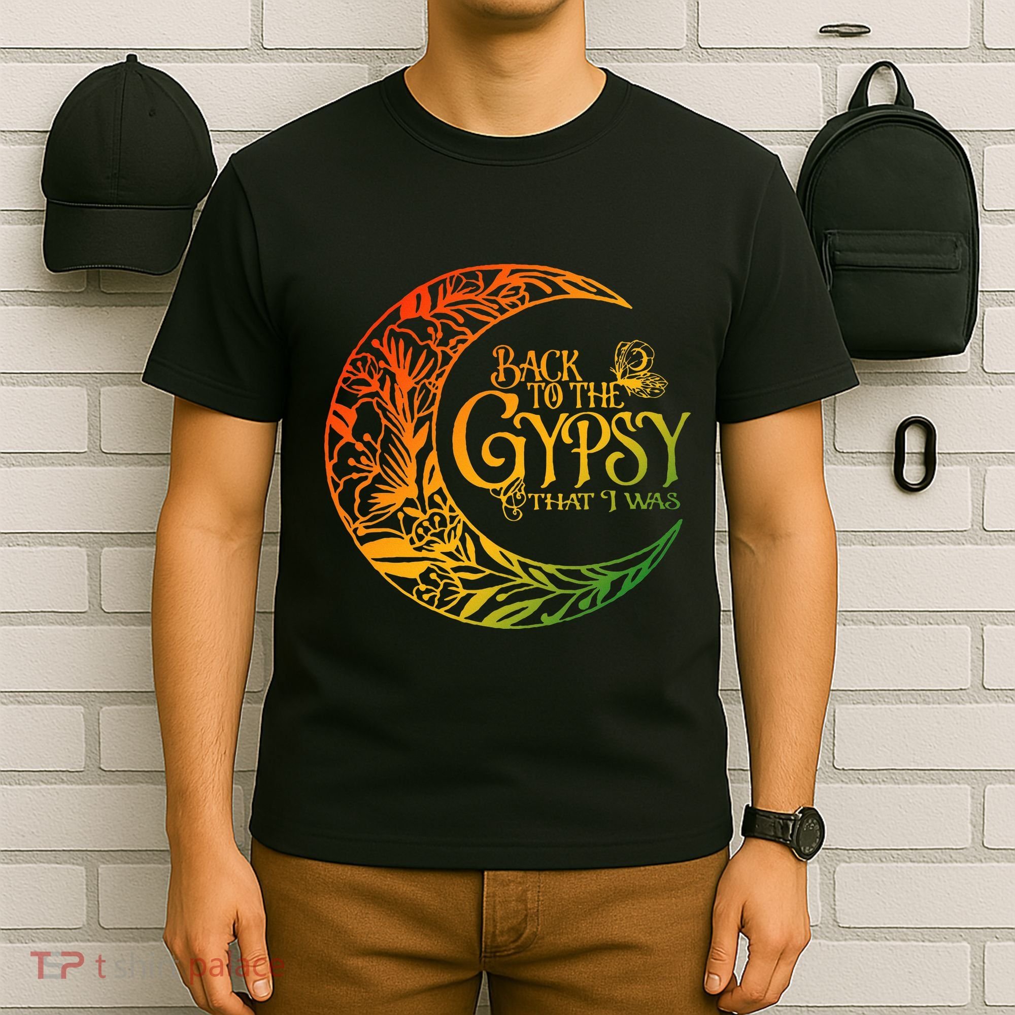 Back To The Gypsy That I Was Apparel T-Shirt