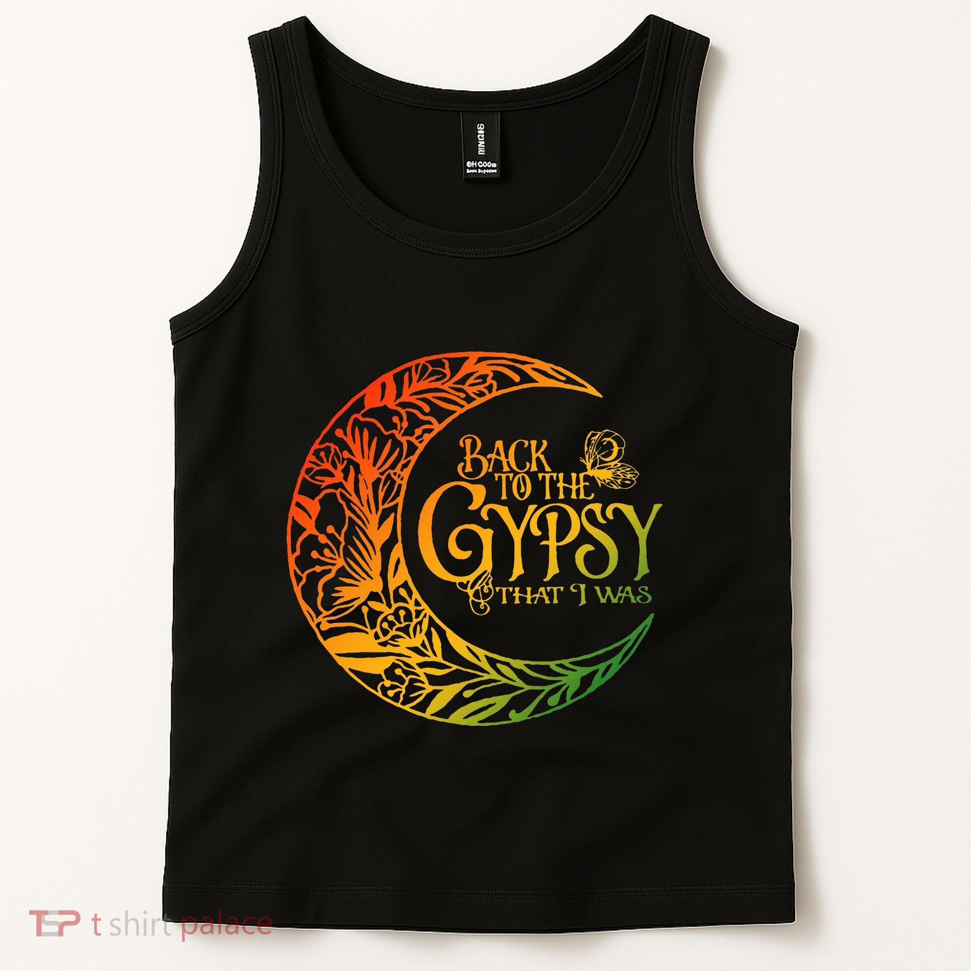 Back To The Gypsy That I Was Apparel Tank Top