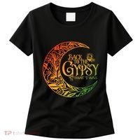 Back To The Gypsy That I Was Apparel Women's T-Shirt thumb 0