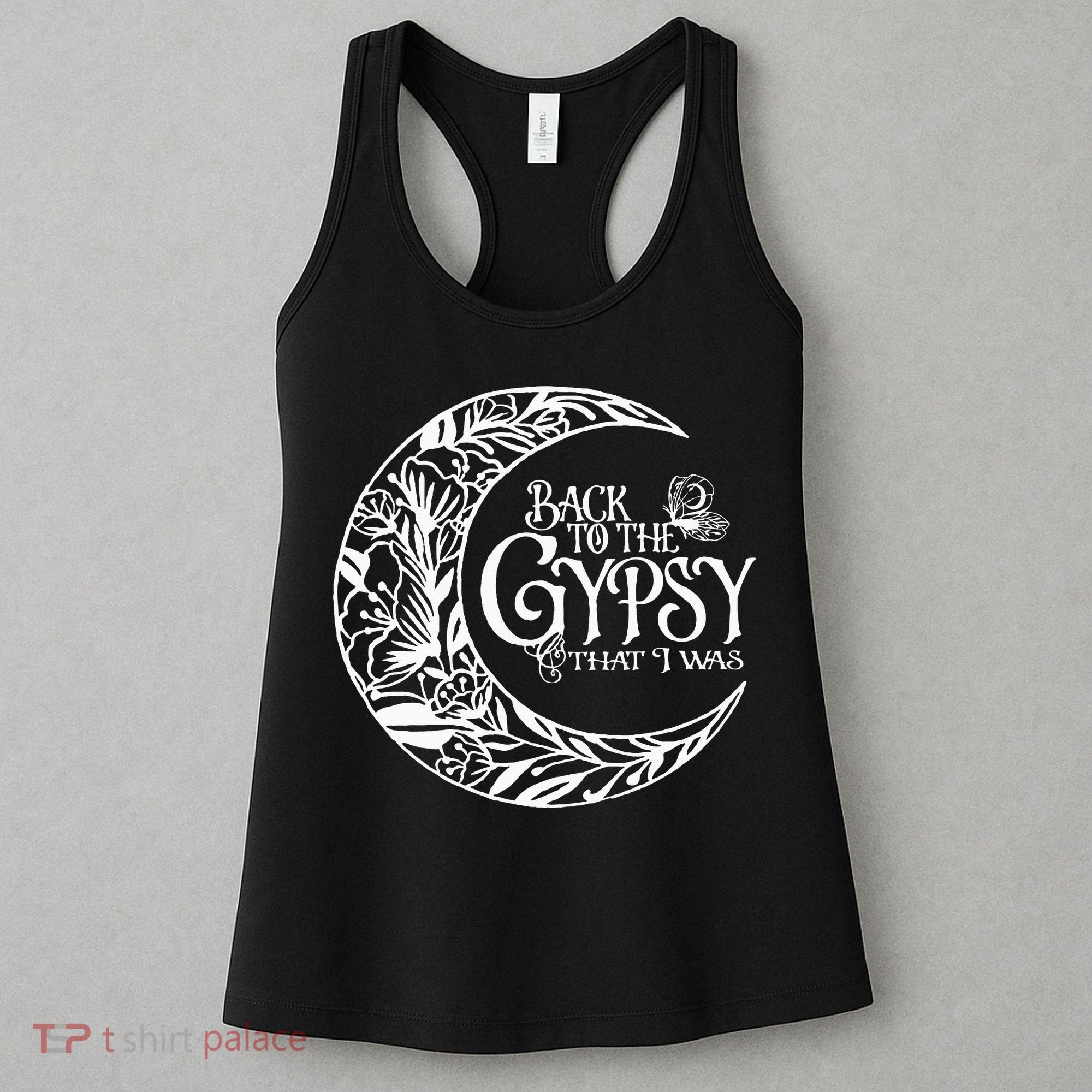 Back To The Gypsy That I Was Women's Tank Top