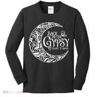 Back To The Gypsy That I Was Kids Long Sleeve Shirt thumb 0
