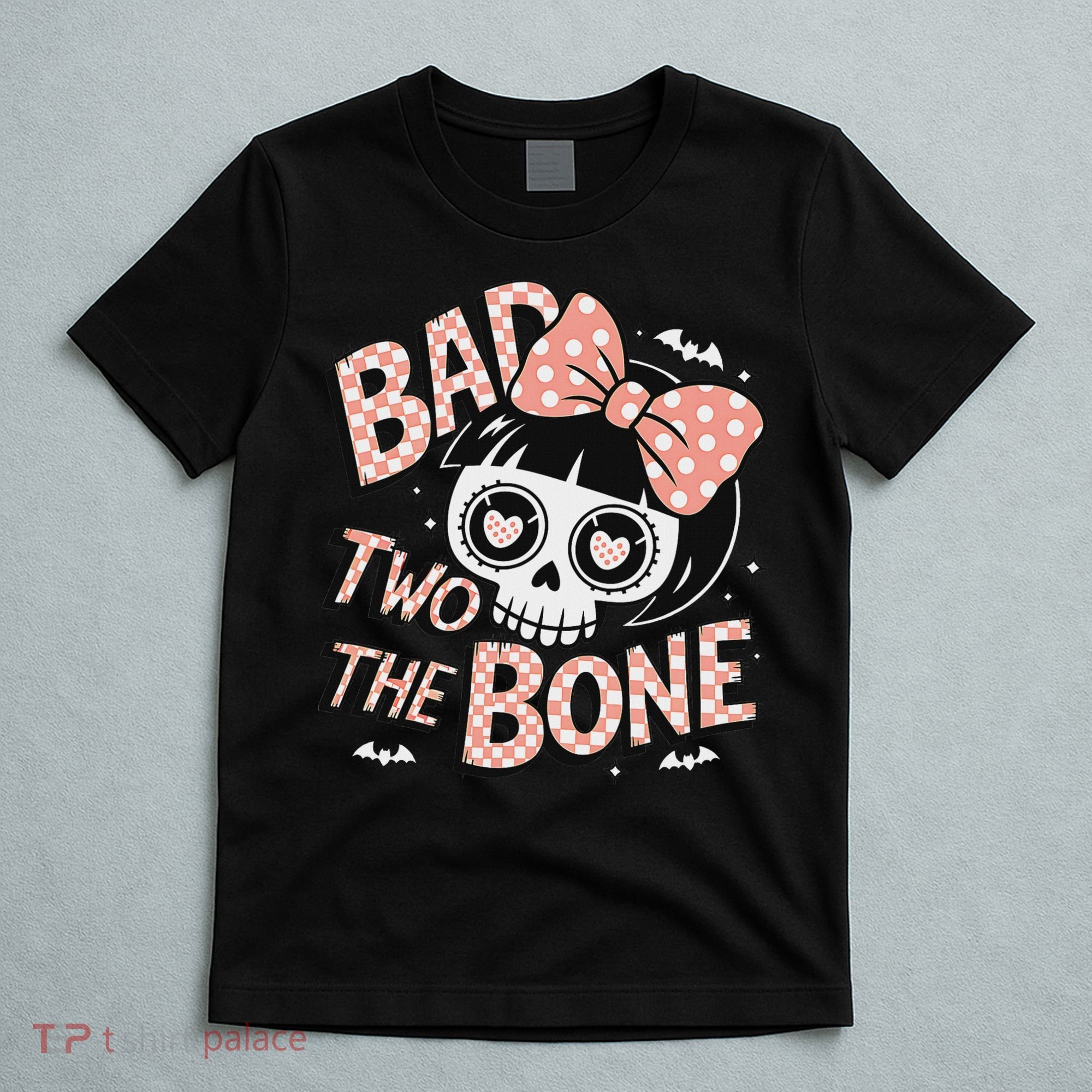 Bad Two The Bone Cute Skull Girl With Bow Halloween T-Shirt