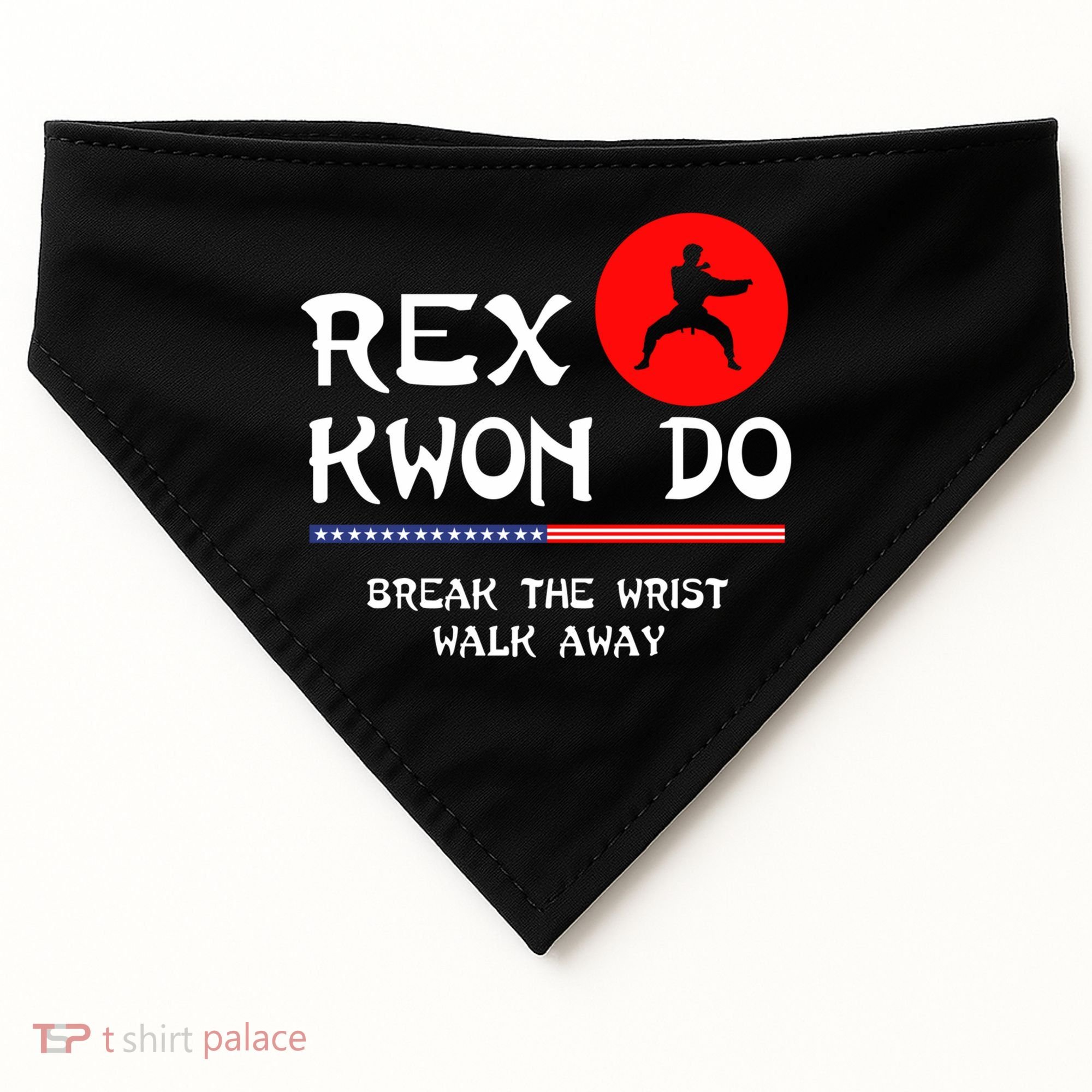 Break The Wrist Walk Away Rex Kwon Do USA-Made Doggie Bandana