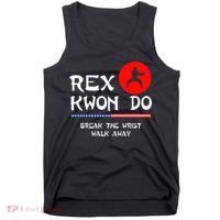 Break The Wrist Walk Away Rex Kwon Do Tank Top thumb 0