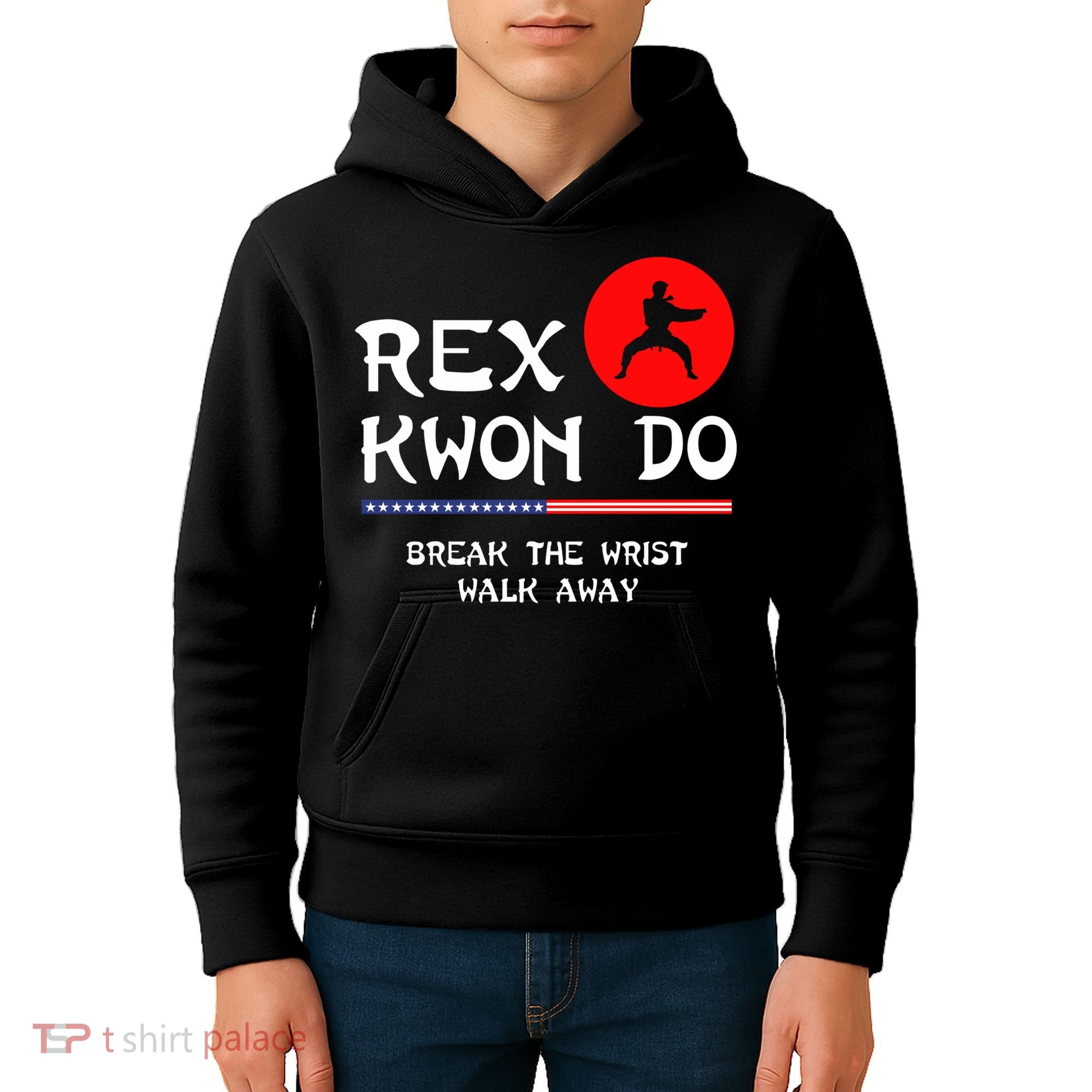 Break The Wrist Walk Away Rex Kwon Do Kids Hoodie