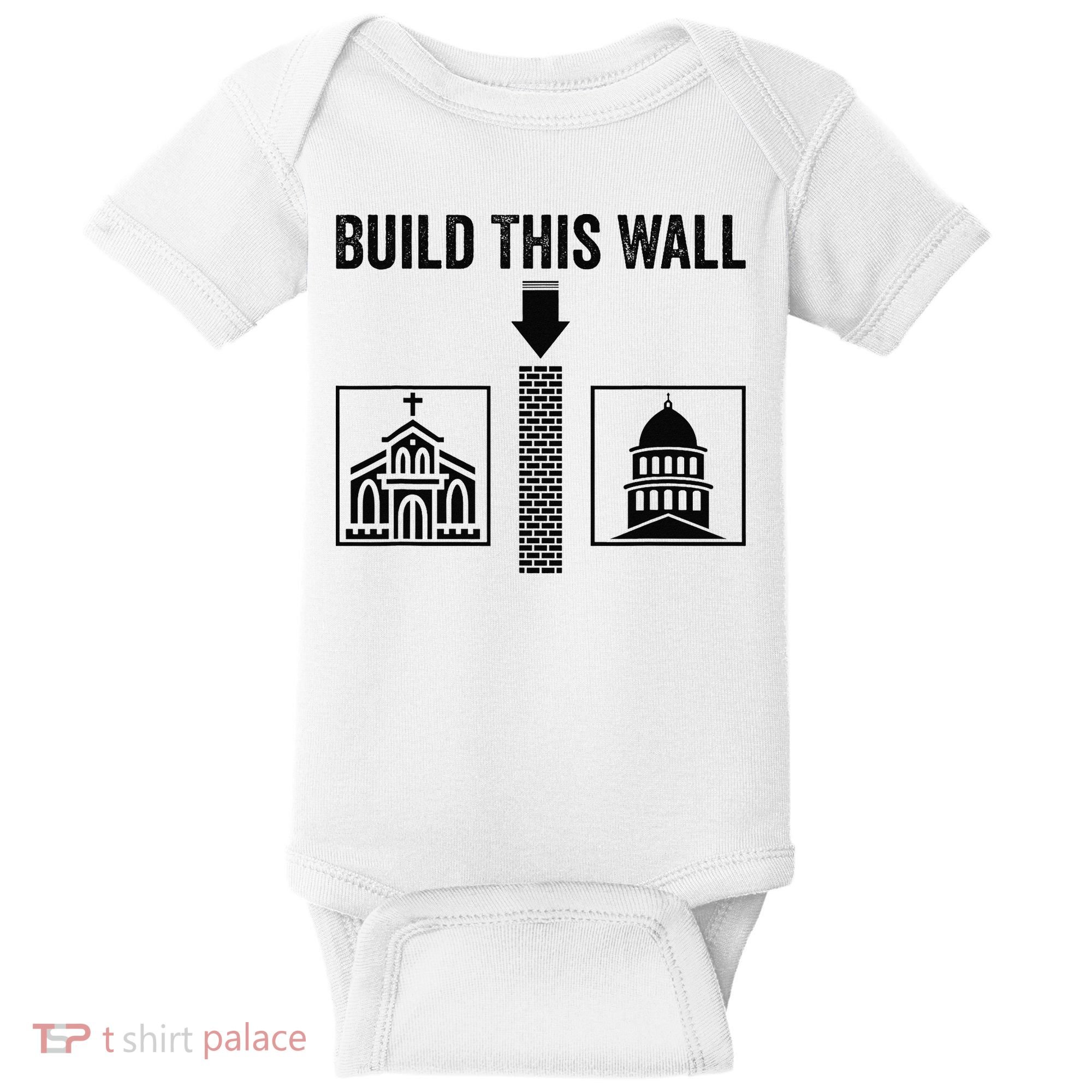 Build This Wall Separation of Church And State USA Baby Bodysuit