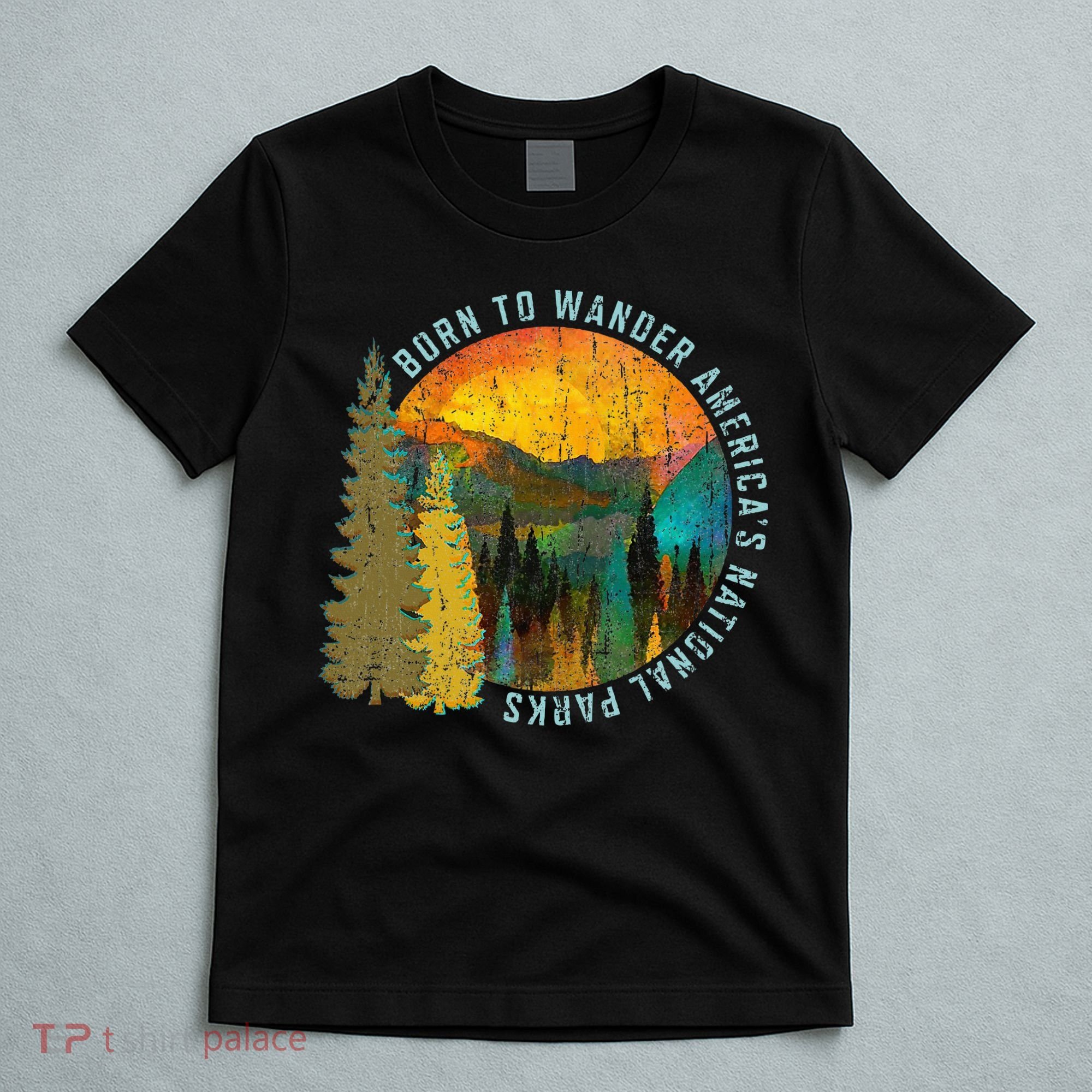Born To Wander Americas National Parks Vintage T-Shirt