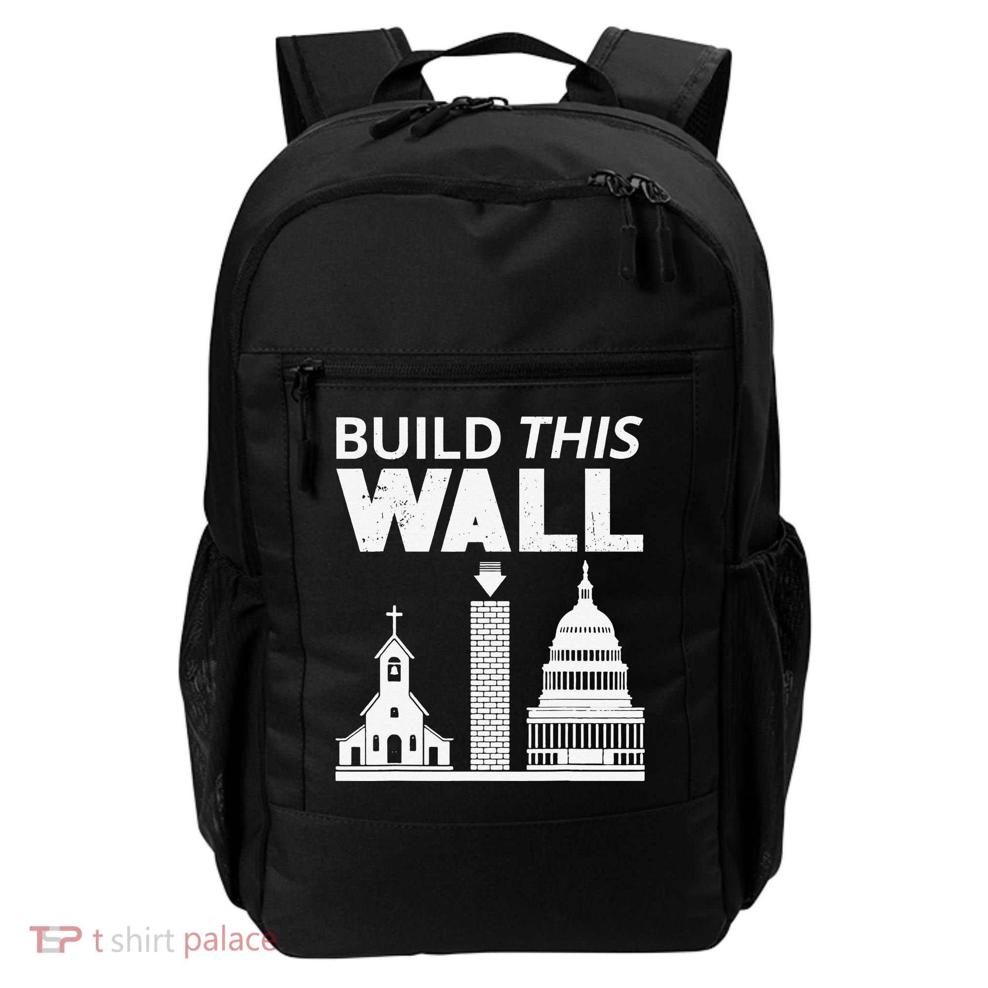 Build This Wall Separation of Church And State USA Backpack