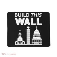Build This Wall Separation of Church And State USA Mousepad thumb 0