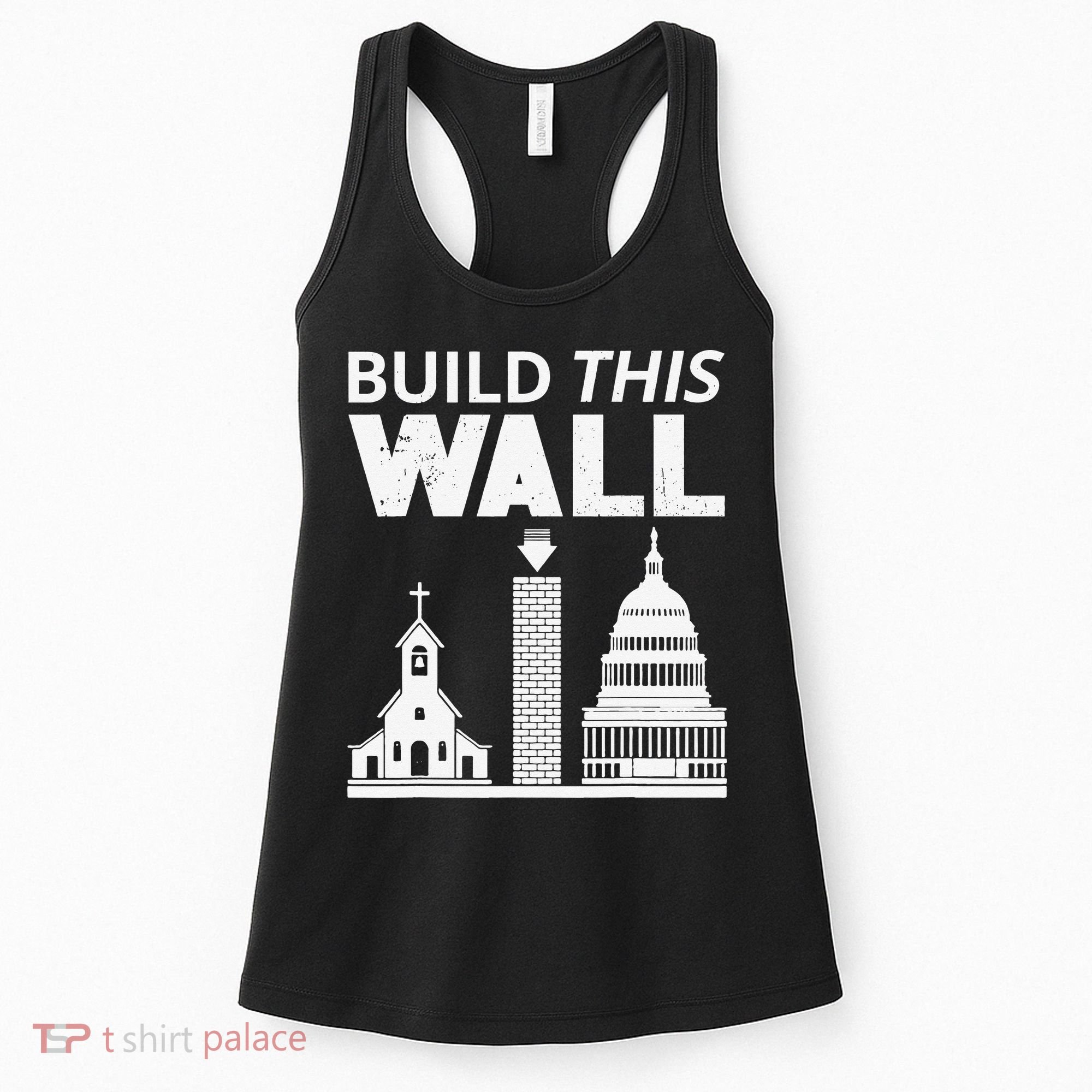 Build This Wall Separation of Church And State USA Women's Tank Top
