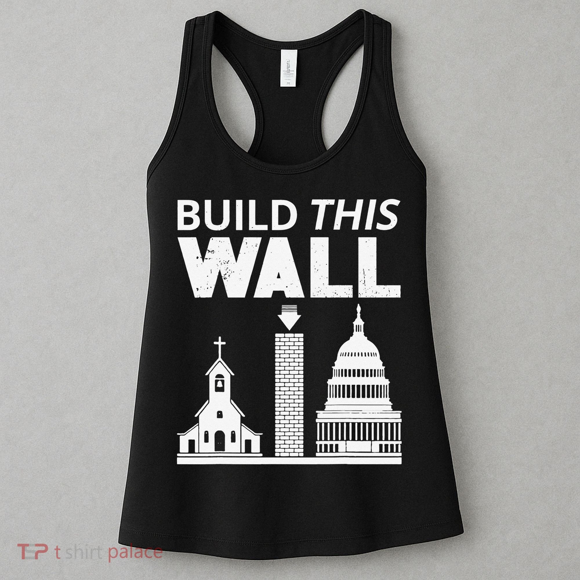 Build This Wall Separation of Church And State USA Women's Tank Top