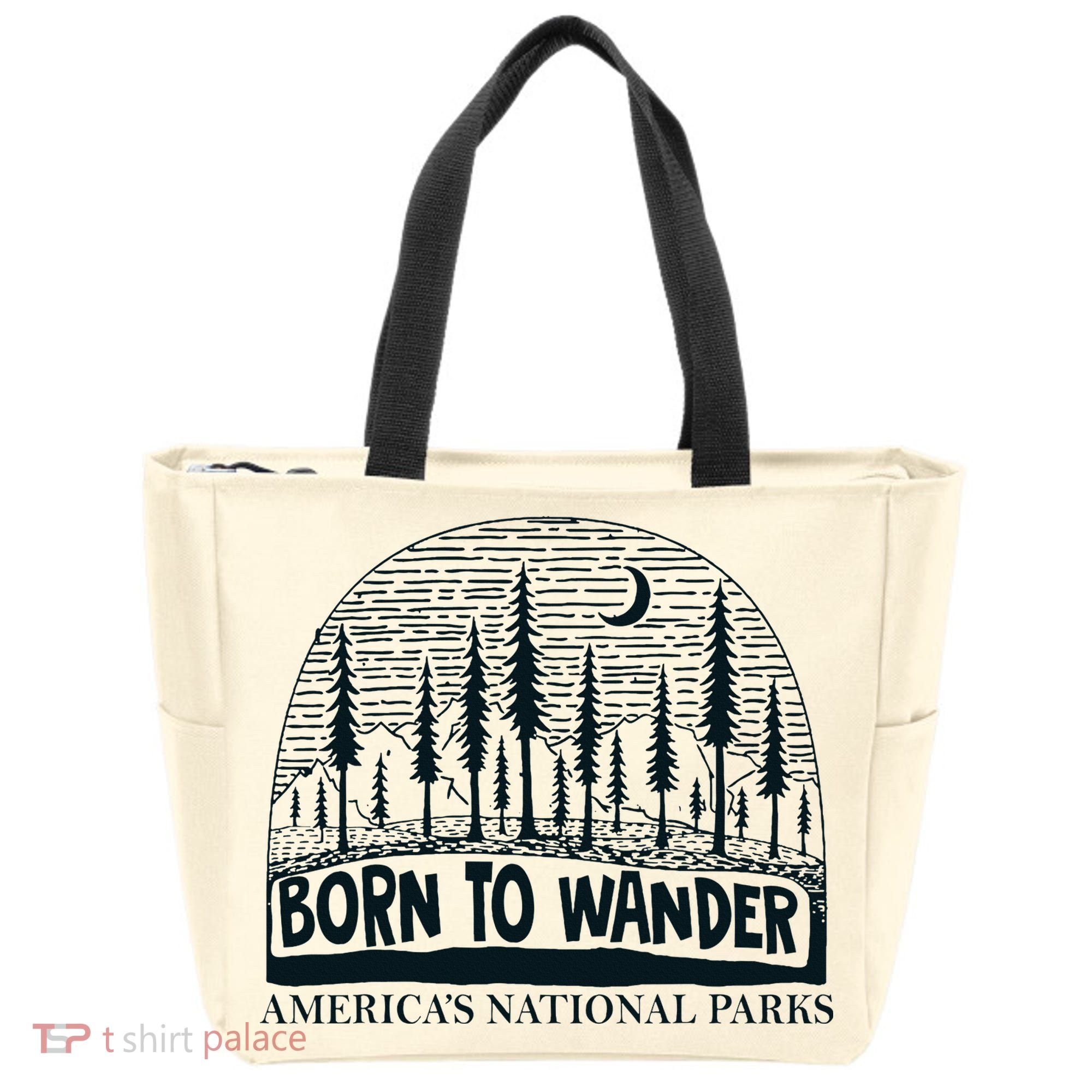 Born To Wander AmericaS National Parks Nature Tote Bag