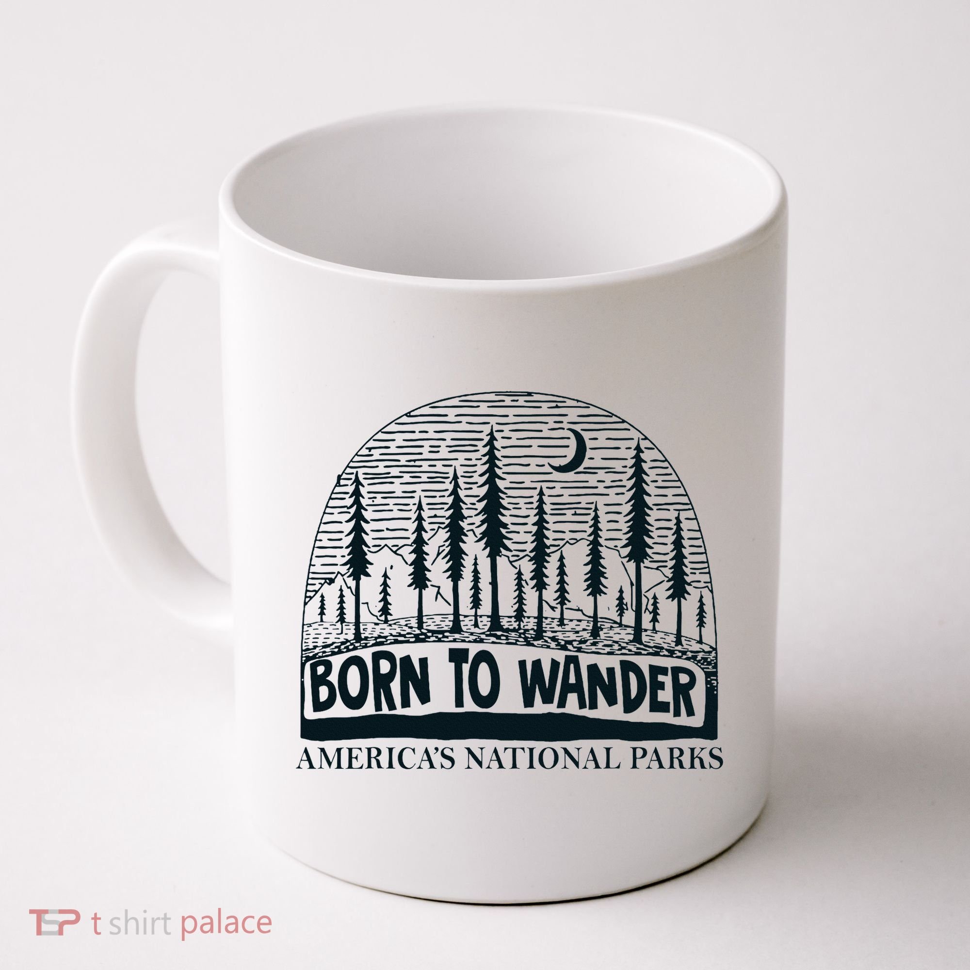 Born To Wander AmericaS National Parks Nature Coffee Mug
