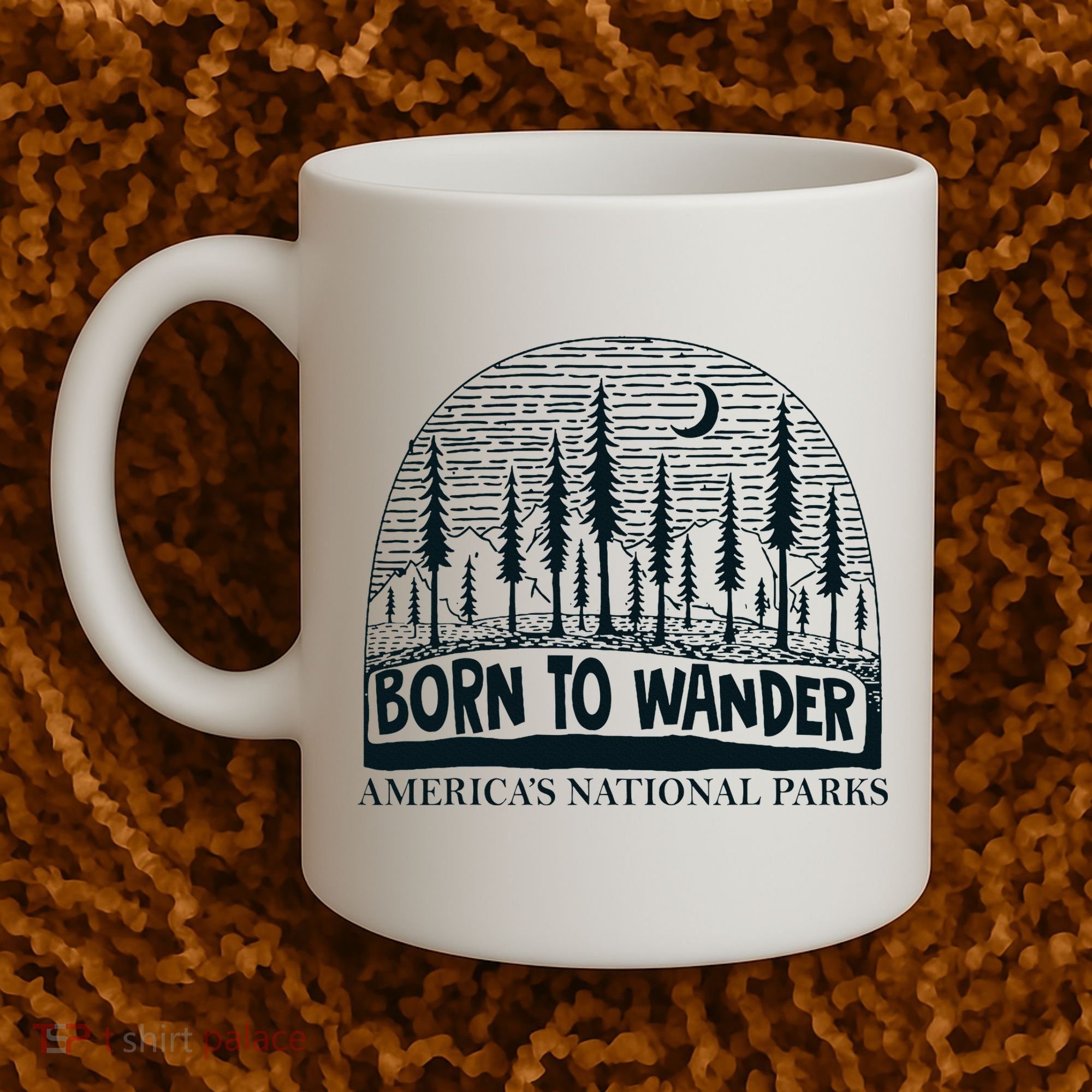 Born To Wander AmericaS National Parks Nature Coffee Mug