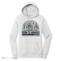 Born To Wander AmericaS National Parks Nature Women's Hoodie thumb 0