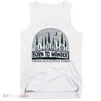 Born To Wander AmericaS National Parks Nature Tank Top thumb 0