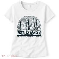 Born To Wander AmericaS National Parks Nature Women's T-Shirt thumb 0