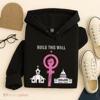 Build This Wall Separate Church And State Hoodie thumb 4