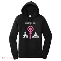 Build This Wall Separate Church And State Women's Hoodie thumb 0