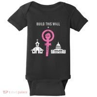 Build This Wall Separate Church And State Baby Bodysuit thumb 0