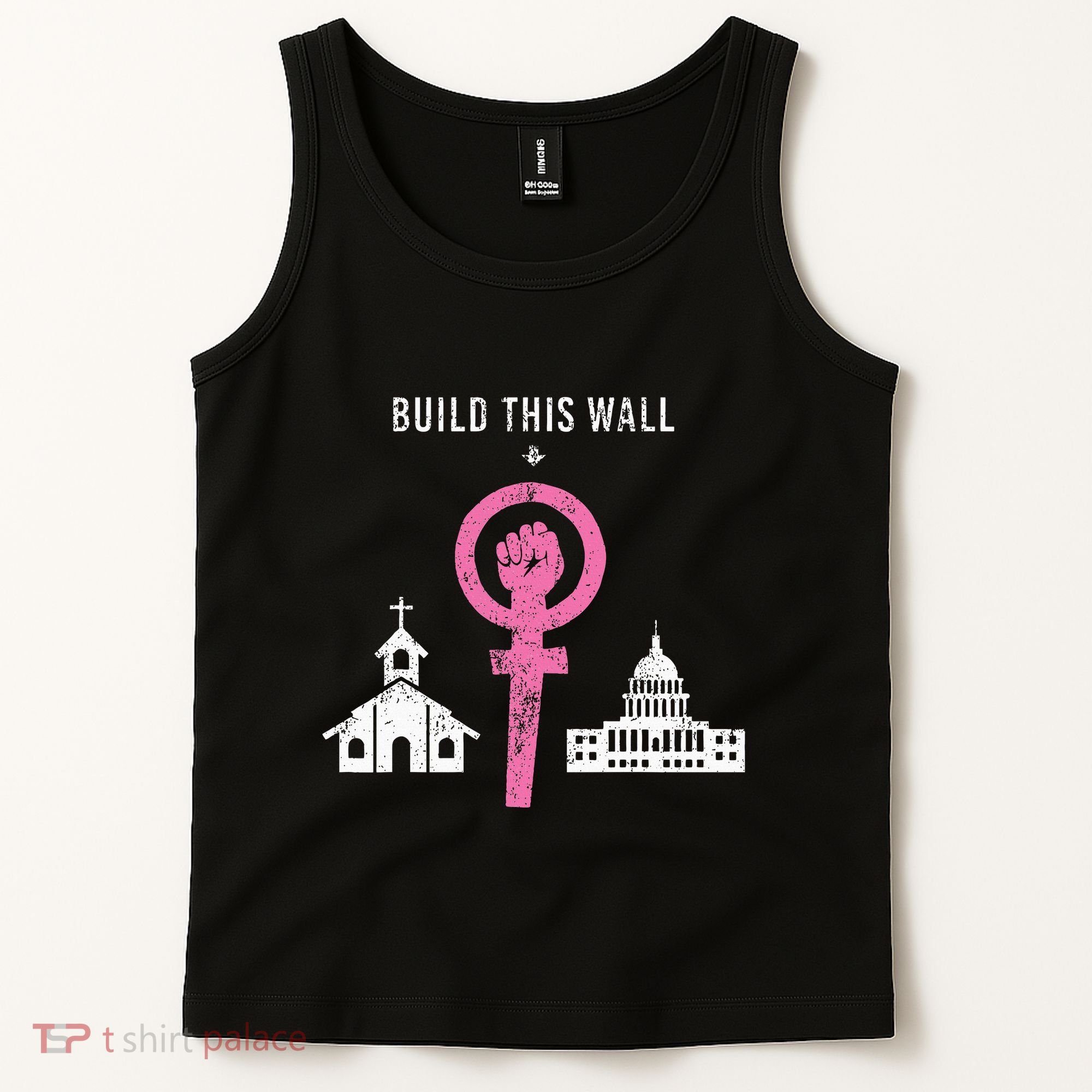 Build This Wall Separate Church And State Tank Top