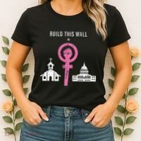 Build This Wall Separate Church And State Women's T-Shirt thumb 2