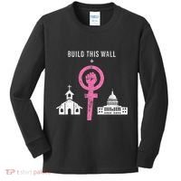 Build This Wall Separate Church And State Kids Long Sleeve Shirt thumb 0