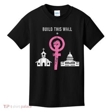 Build This Wall Separate Church And State Kids T-Shirt