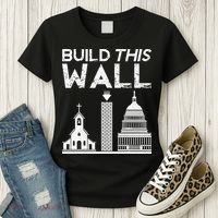 Build This Wall Separation Of Church And State USA Women's T-Shirt thumb 3