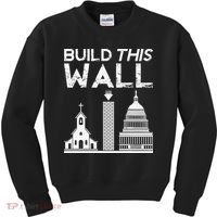 Build This Wall Separation Of Church And State USA Kids Sweatshirt thumb 0