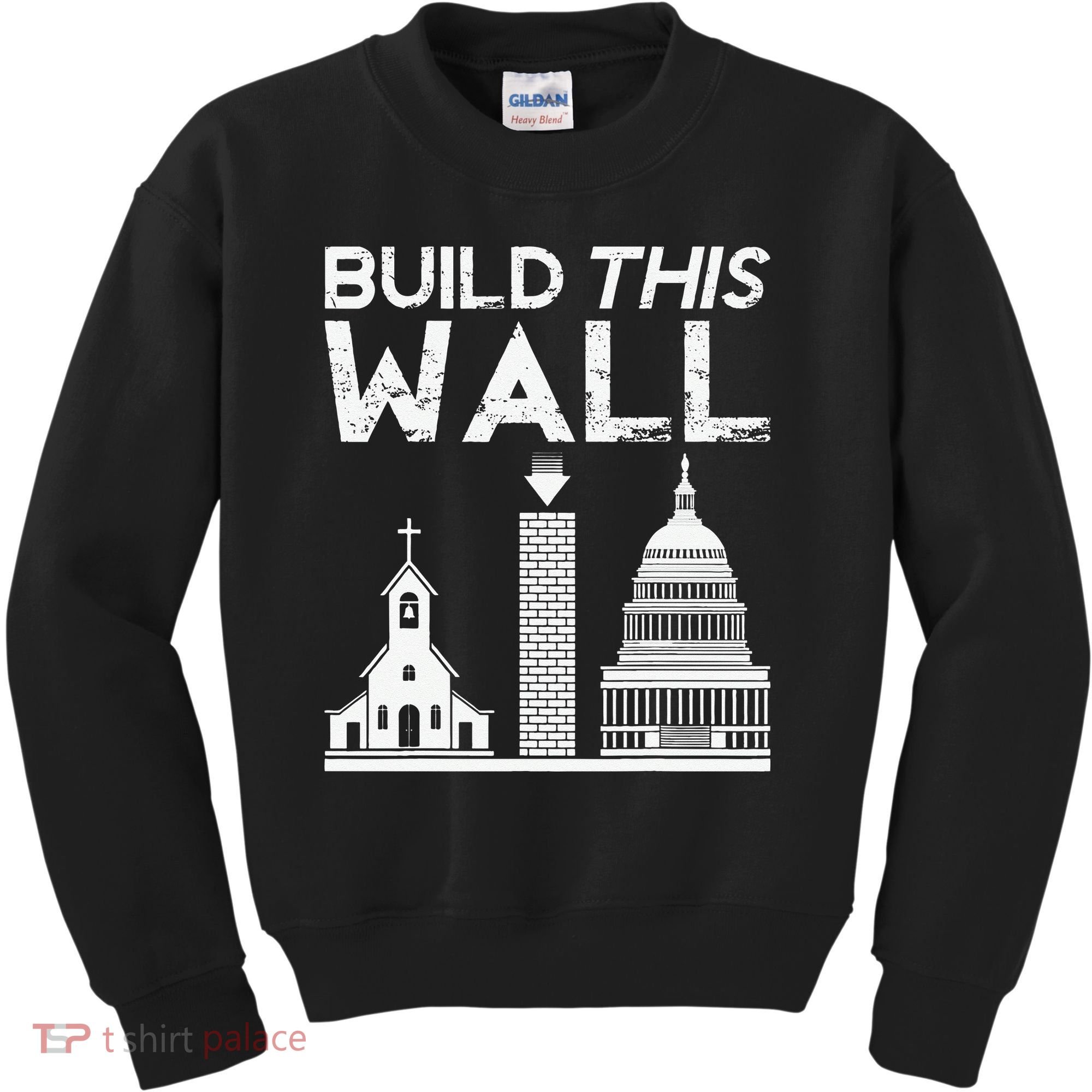 Build This Wall Separation Of Church And State USA Kids Sweatshirt