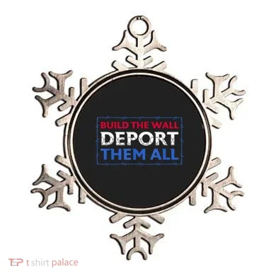 Build The Wall Deport Them All Ornament