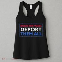 Build The Wall Deport Them All Women's Tank Top thumb 3
