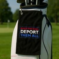 Build The Wall Deport Them All Golf Towel thumb 2