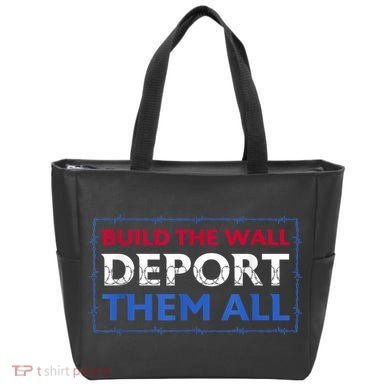 Build The Wall Deport Them All Tote Bag