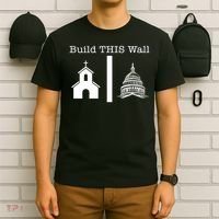 Build This Wall Separation Church State Usa T-Shirt thumb 6