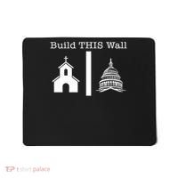Build This Wall Separation Church State Usa Mousepad thumb 0
