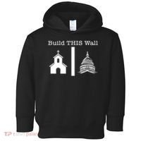 Build This Wall Separation Church State Usa Toddler Hoodie thumb 0