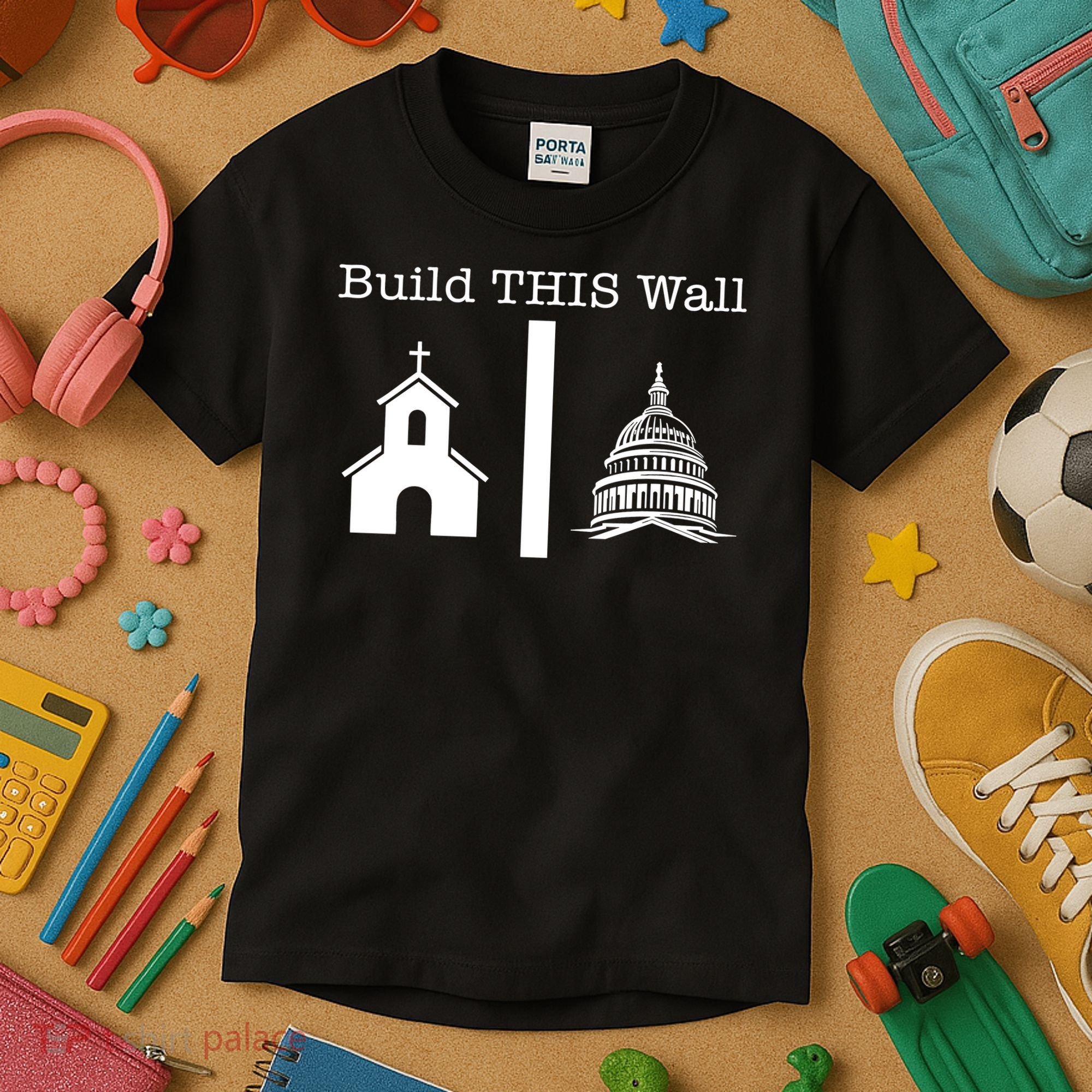 Build This Wall Separation Church State Usa Kids T-Shirt